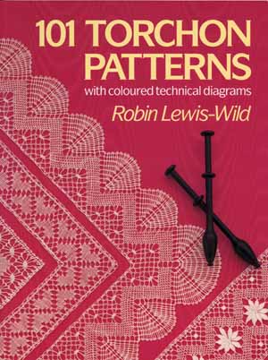 101 Torchon Patterns by Robin Lewis-Wild
